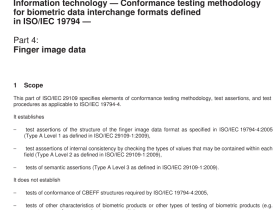 ISO IEC 29109-4:2010 – Information technology — Conformance testing methodology for biometric data interchange formats defined in ISO/IEC 19794 — Part 4: Finger image data